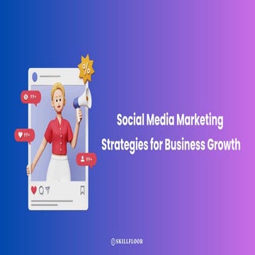 Digital Marketing Best Practices for Social Media - Skillfloor | PDF