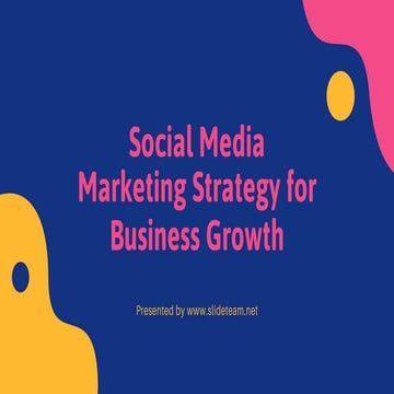 Social Media Marketing Strategy for Business Growth