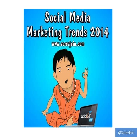 Social Media Marketing Trends 2014 - Journalism / Media Industry / Publishing...