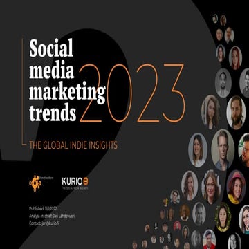 Social Media Marketing Trends 2023 // The Global Indie Insights