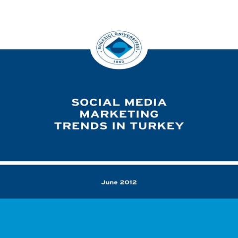 Türkiye Sosyal Medya Pazarlama Trendleri