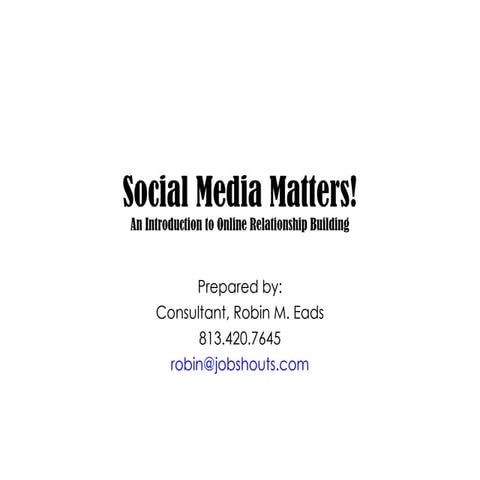 Social Media Matters!