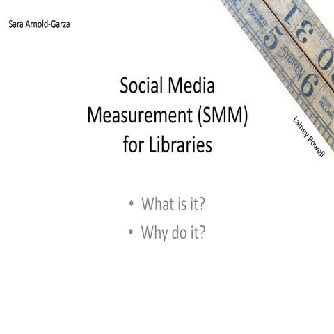 Social media measurement for libraries