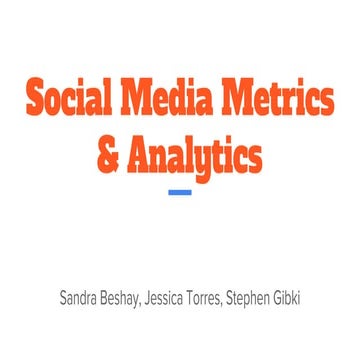 Social Media Metrics & Analytics