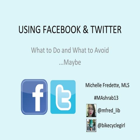 MA SHRAB Conference Social Media Introduction: Using Facebook and Twitter Mic...