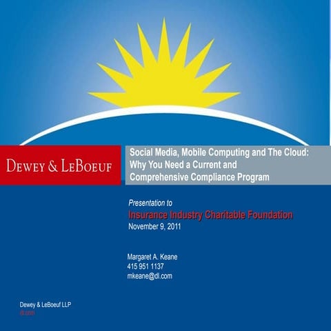 Social media, mobile computing and the cloud meet insurance regulation  