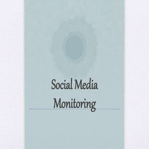 Social media monitoring
