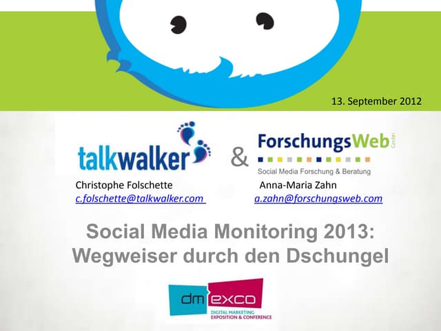 Social media monitoring 2013 - Wegw...