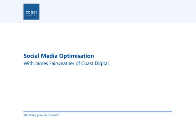 Social Media Optimisation