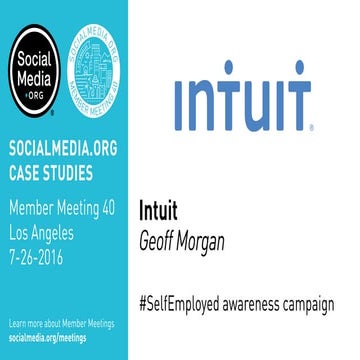 Intuit: #SelfEmployed awareness campaign, presented by Geoff Morgan