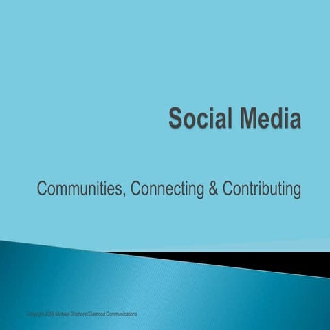 Social Media Overview March 10, 2009