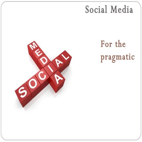 Social media for the pragmatic student