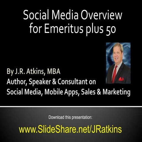 Social media overview for emeritus plus 50