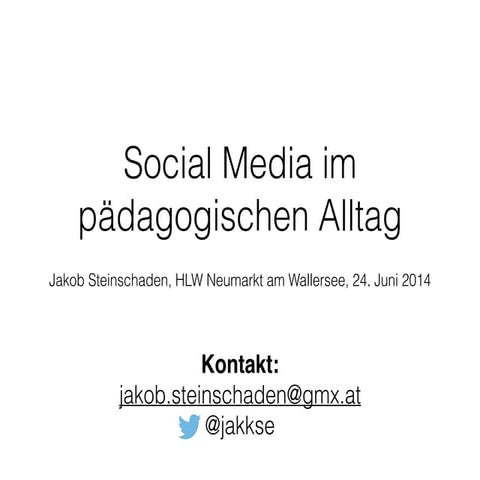 Social Media im pädagogischen Alltag