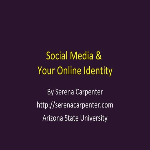 Social Media and Online Identity
