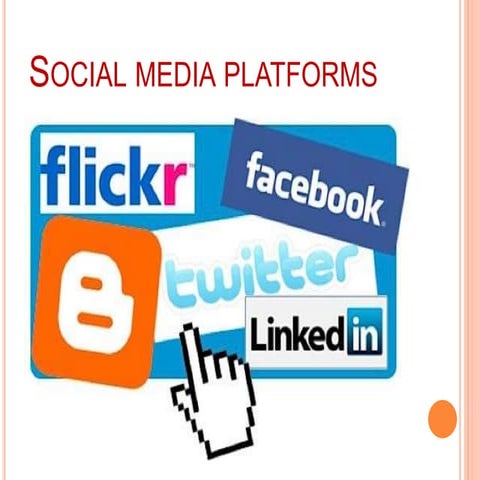 Social media platforms