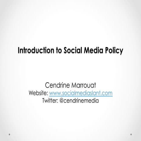 Introduction to Social Media Policy