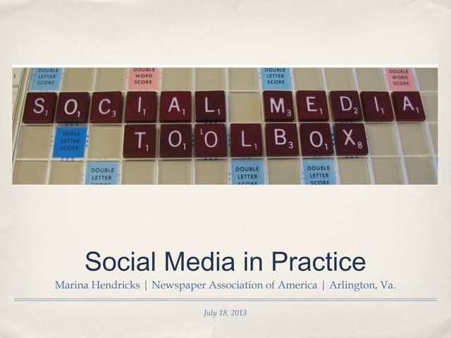 Social Media in Practice