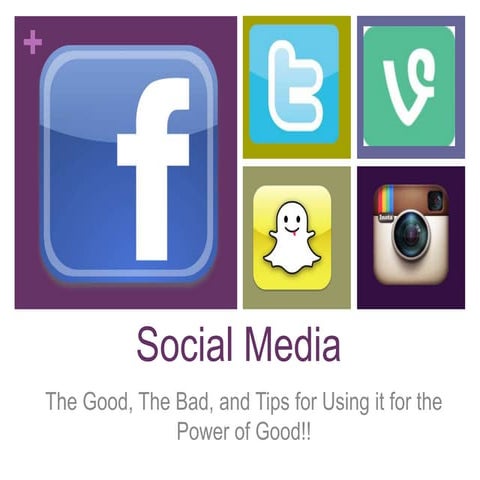 Social Media: The Good, The Bad, and Tips for Using it for the Power of Good