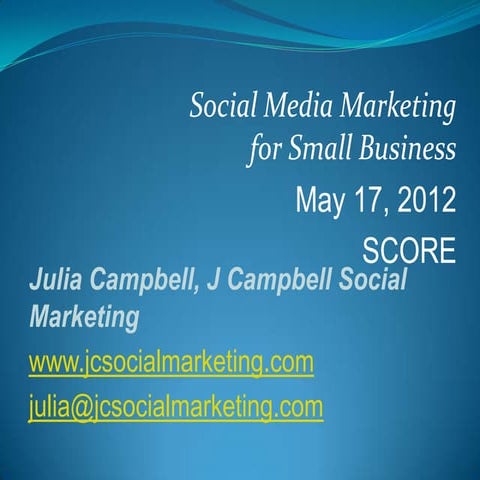 Social Media for Small Business