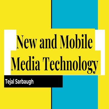 New/Mobile Media Presentation