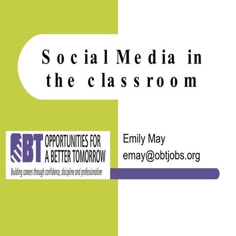 Social Media In the Classroom