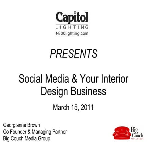 Social Media for Interior Design Professionals | PPTX