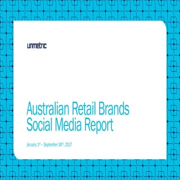 Social Media Report - Retail Brands January 1st - September 30th, 2017