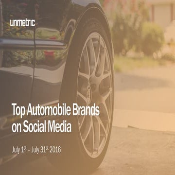 Social Media Report - Automobile Brands (Australia) July 2016