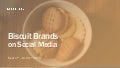Social Media Report  - Biscuits (India) September - October 2016
