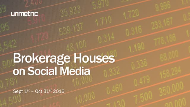 Social Media Report - Brokerage Houses (India) September - October 2016