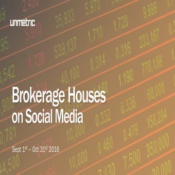 Social Media Report - Brokerage Houses (India) September - October 2016