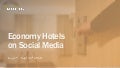 Social Media Report - Economy Hotels August - September 2016