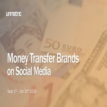 Social Media Report - Money Transfer Brands September - October 2016
