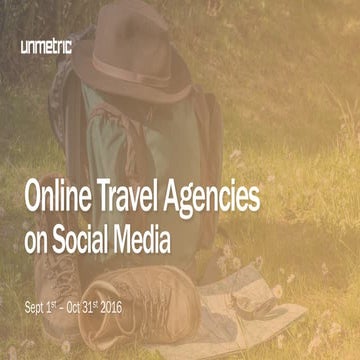 Social Media Report - Online Travel Agencies (India) September - October 2016