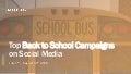 Social Media Report - Back to School Campaigns July August 2016