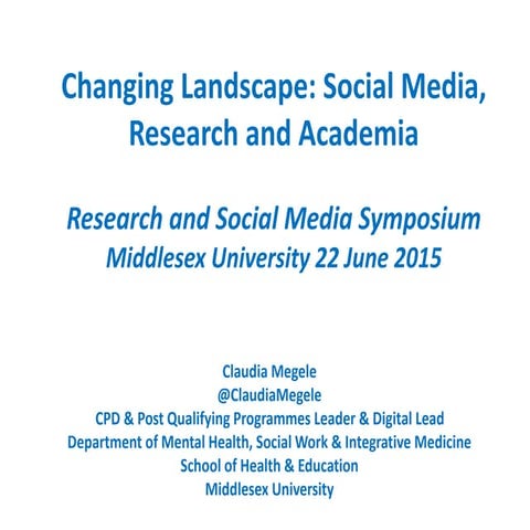 Social Media Research Symposium   Changing Landscape of Social Media Reseach ...