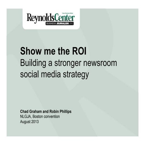 Social Media ROI for Journalists by Chad Graham and Robin J. Phillips