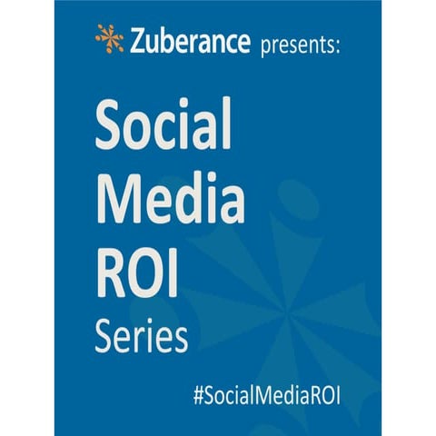 Social Media ROI Series - Social Media B2B