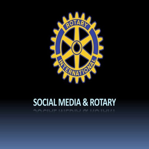 Social Media & Rotary