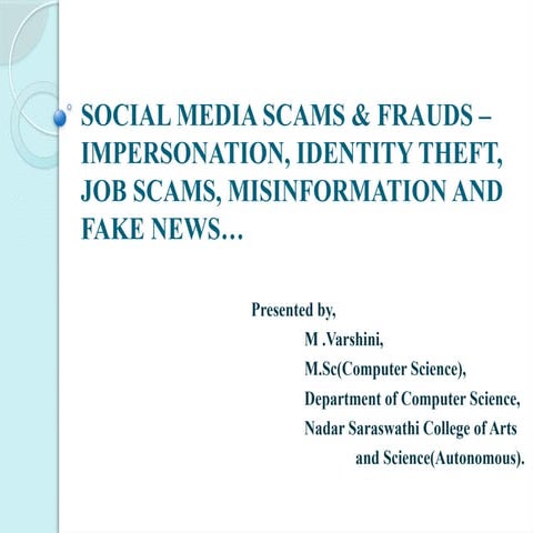 SOCIAL MEDIA SCAMS & FRAUDS – IMPERSONATION, IDENTITY THEFT, JOB SCAMS ...