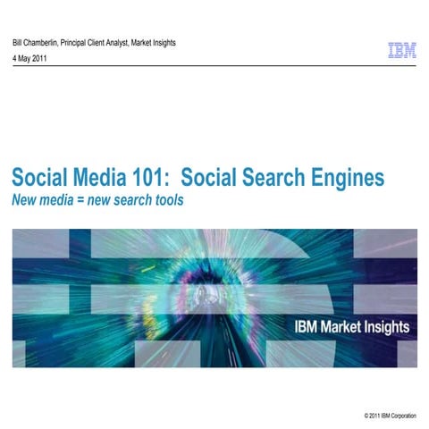 Social media search engines   10 may2011