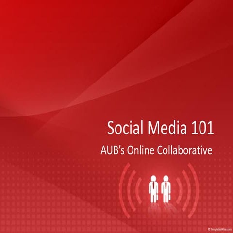 Social Media 101 