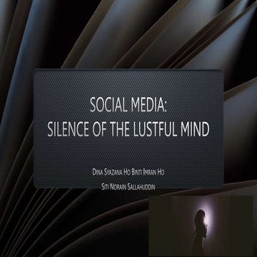 social media silence of the lustful mind.pptx