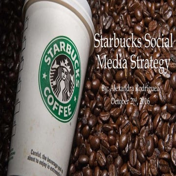 Starbucks' Social Media Strategy