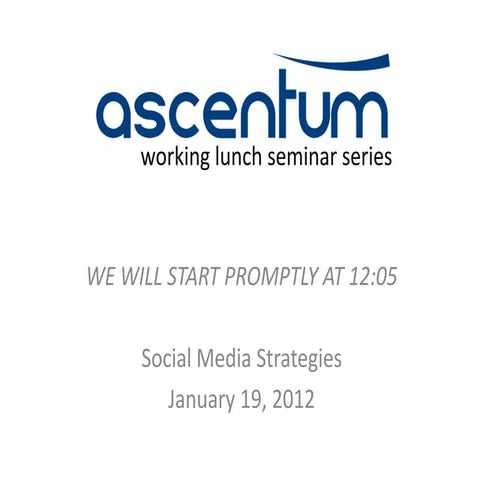 Working Lunch Seminar Series - Social Media Strategies