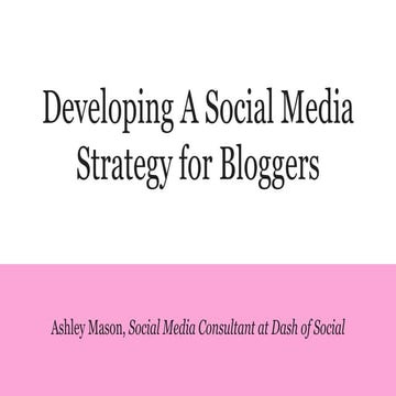 Social media strategies for bloggers