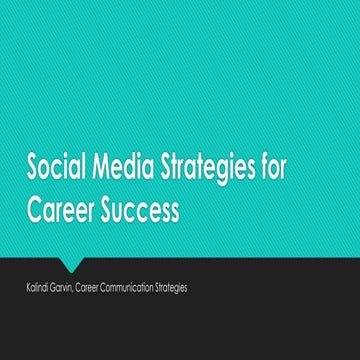 Social Media Strategies for Career Success