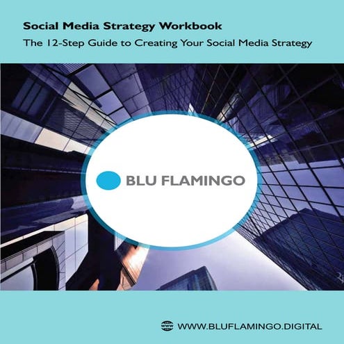 Social Media Strategy Workbook by Blu Flamingo