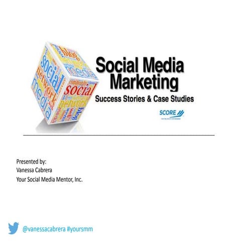 Social Media Marketing: Success Stories & Case Studies 